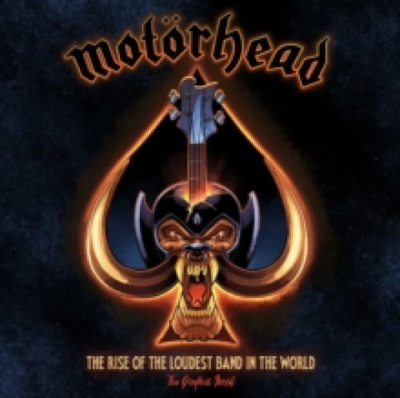 Image of Motorhead: The Rise of the Loudest Band in the World Paperback / softback