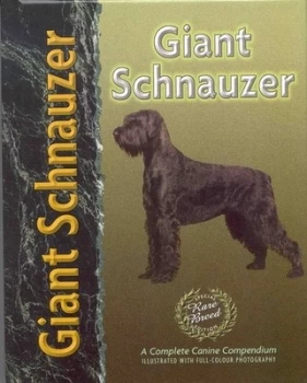 Image of Giant Schnauzer by Barbara J Andrews Hardback