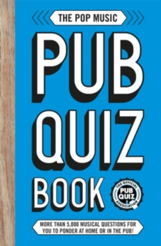Image of The Pop Music Pub Quiz Book : More than 5,000 musical questions for you to ponder at home or in the pub! Paperback / softback