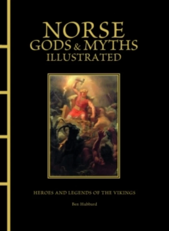 Image of Norse Gods & Myths Illustrated Hardback