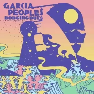 Image of Garcia Peoples - Dodging Dues CD Album - Used
