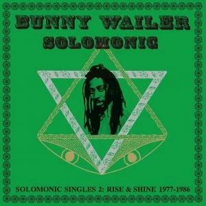 Image of Solomonic Reggae Star. Bunny Wailer & Solomonic All Stars - Solomonic Singles. Pt. 2: Rise & Shine (1977-1986) Vinyl