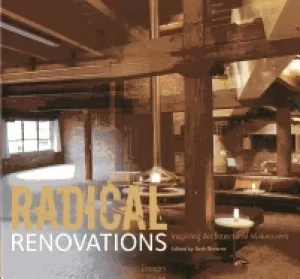 Image of radical renovations inspiring architectural makeovers