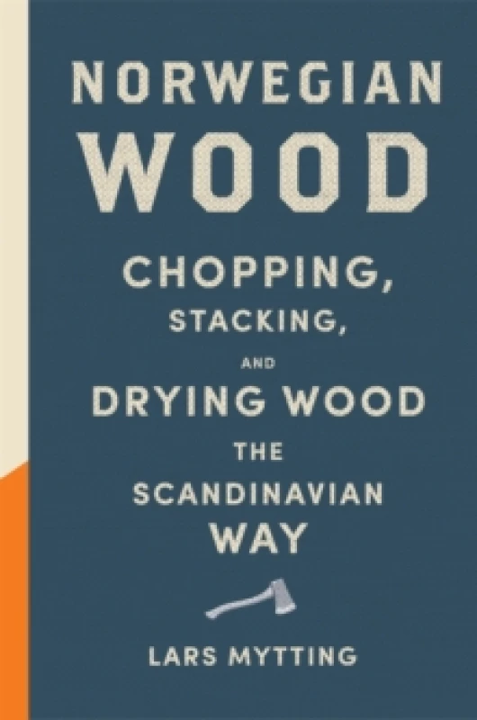 Image of Norwegian Wood. Hardback. By Lars Mytting Books