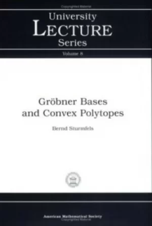 Image of Grbner bases and convex polytopes by Bernd Sturmfels
