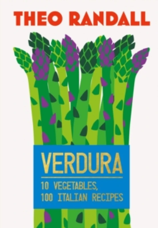 Image of Verdura : 10 Vegetables, 100 Italian Recipes Hardback