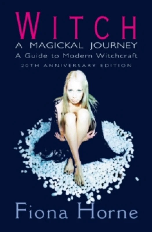 Image of Witch: a Magickal Journey : A Guide to Modern Witchcraft Paperback / softback