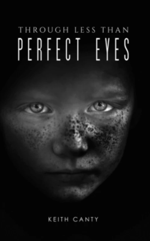 Image of Through Less Than Perfect Eyes Paperback / softback