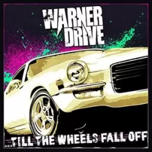Image of Till the Wheels Fall Off by Warner Drive CD Album
