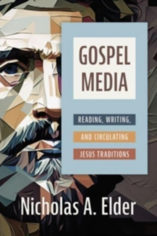 Image of Gospel Media. Hardback. By Nicholas A Elder Books