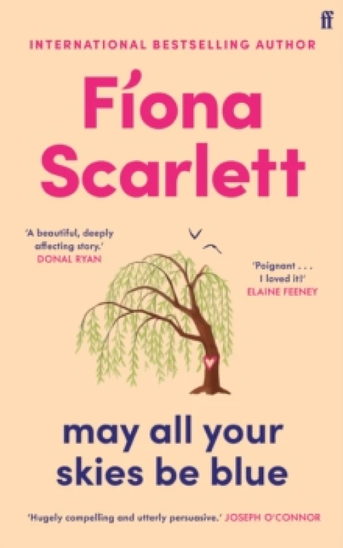 Image of May All Your Skies Be Blue. Hardback. By Fiona Scarlett Books