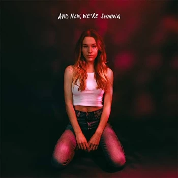 Image of Sarah Close - And Now, We're Shining CD