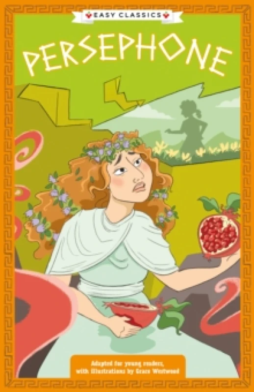 Image of Greek Classics: Persephone (Easy Classics) Paperback / softback