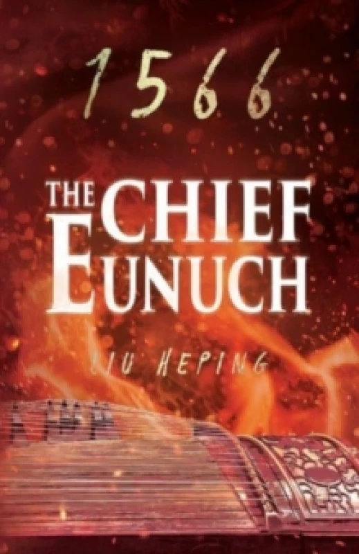 Image of The 1566 Series (Book 3) : The Chief Eunuch Paperback / softback