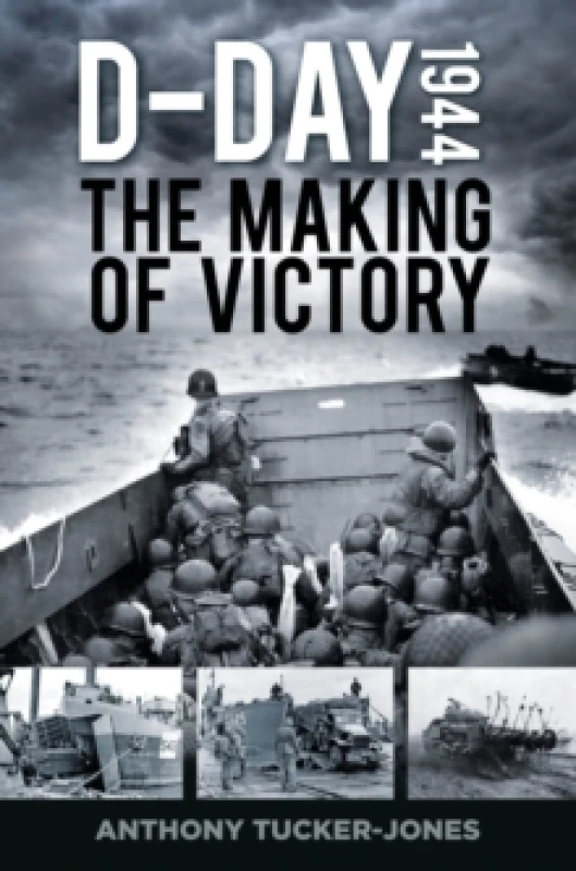 Image of D-Day 1944 : The Making of Victory Paperback / softback