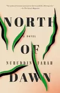 Image of north of dawn a novel