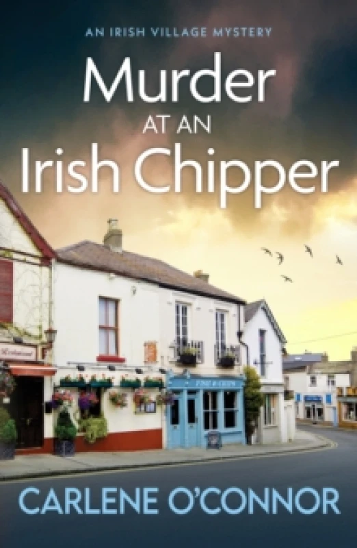 Image of Murder at an Irish Chipper : A completely unputdownable cosy crime novel Paperback / softback