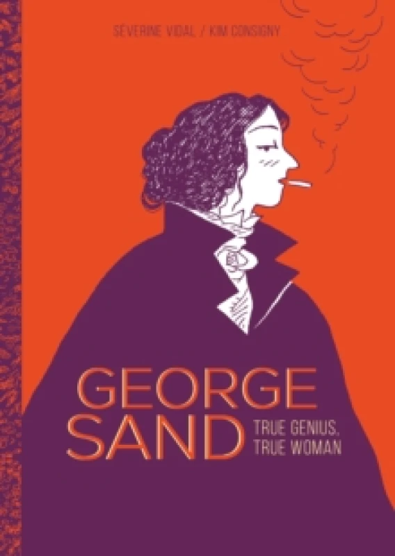 Image of George Sand : True Genius, True Woman Paperback / softback