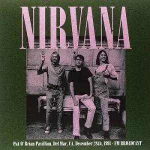 Image of Pat OBrian Pavillion Del Mar CA December 28th 1991 FM Broadcast by Nirvana Vinyl Album