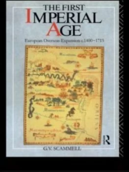 Image of The First Imperial Age by Geoffrey V. Scammell Paperback