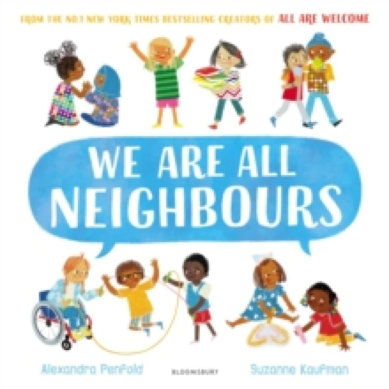 Image of We Are All Neighbours : From the creators of All Are Welcome Paperback / softback