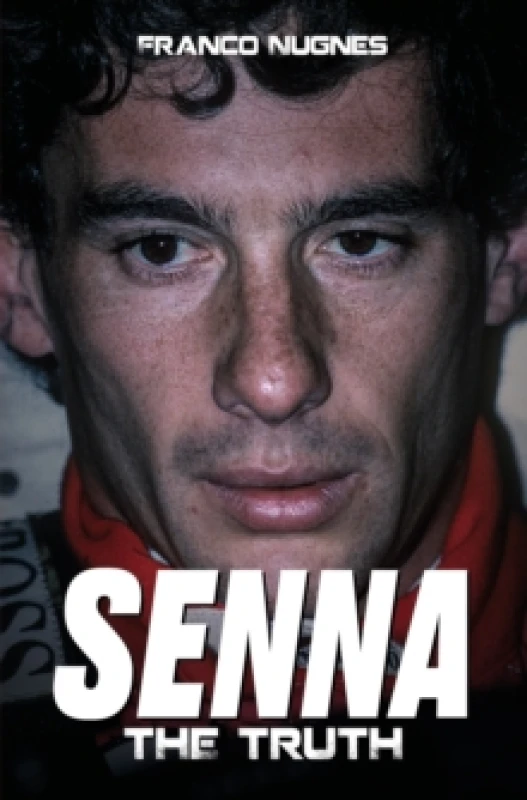 Image of Senna : The Truth Hardback
