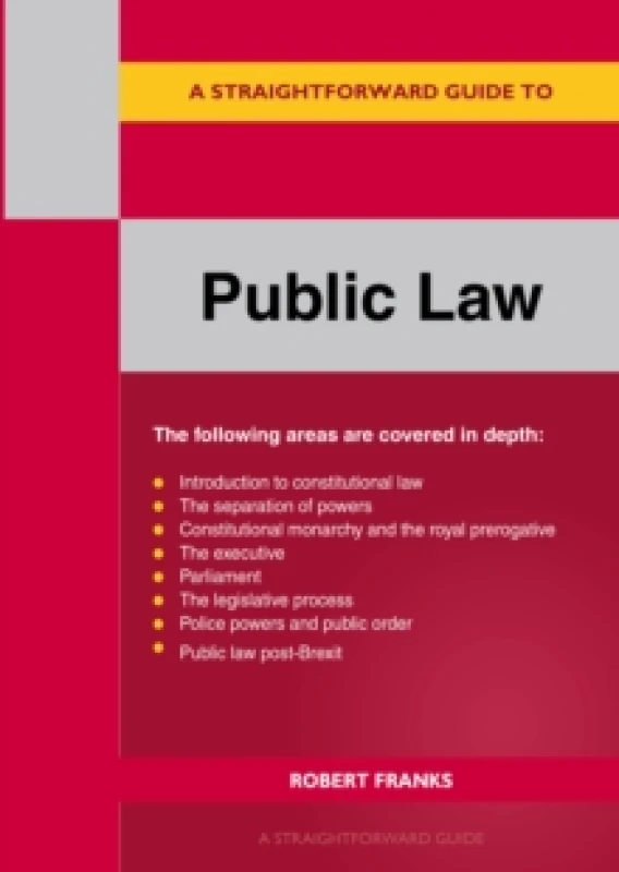 Image of A Straightforward Guide To Public Law: Revised Edition 2023 Paperback / softback