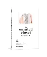 Image of curated closet workbook discover your personal style and build your dream w