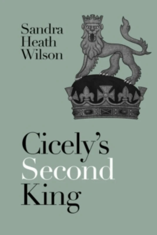 Image of Cicely's Second King. Paperback. By Sandra Wilson Books