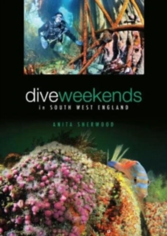 Image of Dive Weekends in South West England Paperback / softback