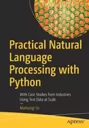 Image of practical natural language processing with python with case studies from in