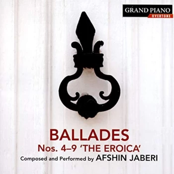 Image of Afshin Jaberi - Afshin Jaberi: Ballades Nos. 4-9 'The Eroica' CD