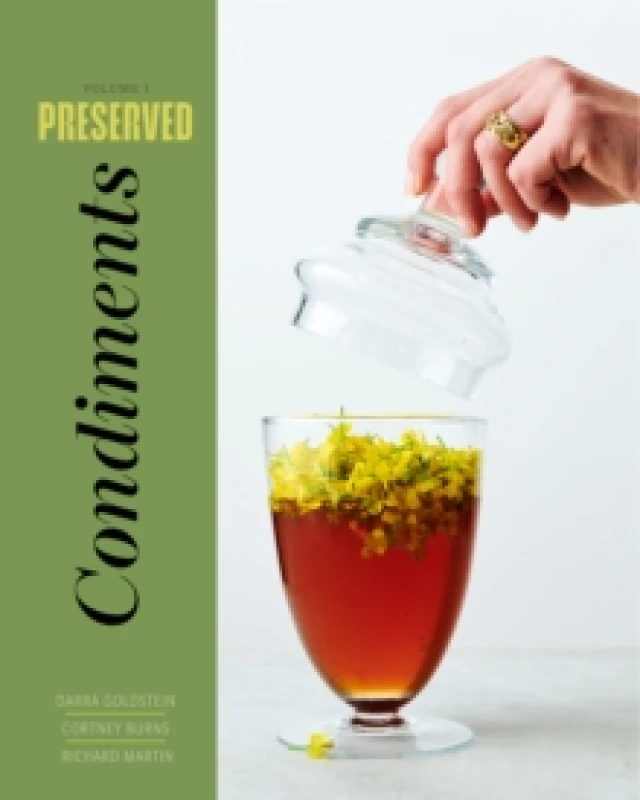 Image of Preserved: Condiments : 25 Recipes Hardback
