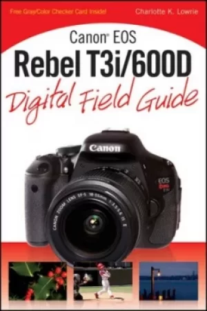 Image of Canon EOS Rebel T3i/600D by Charlotte K. Lowrie