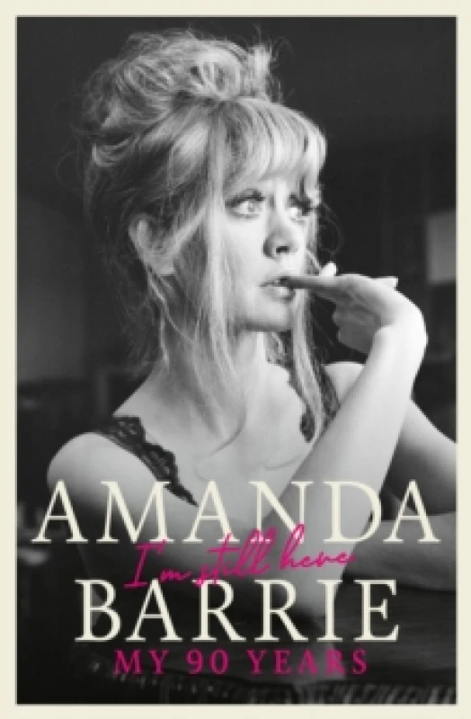Image of I'm Still Here : My 90 Years Hardback