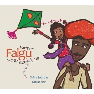 Image of Farmer Falgu Goes Kite-Flying Paperback / softback 2017