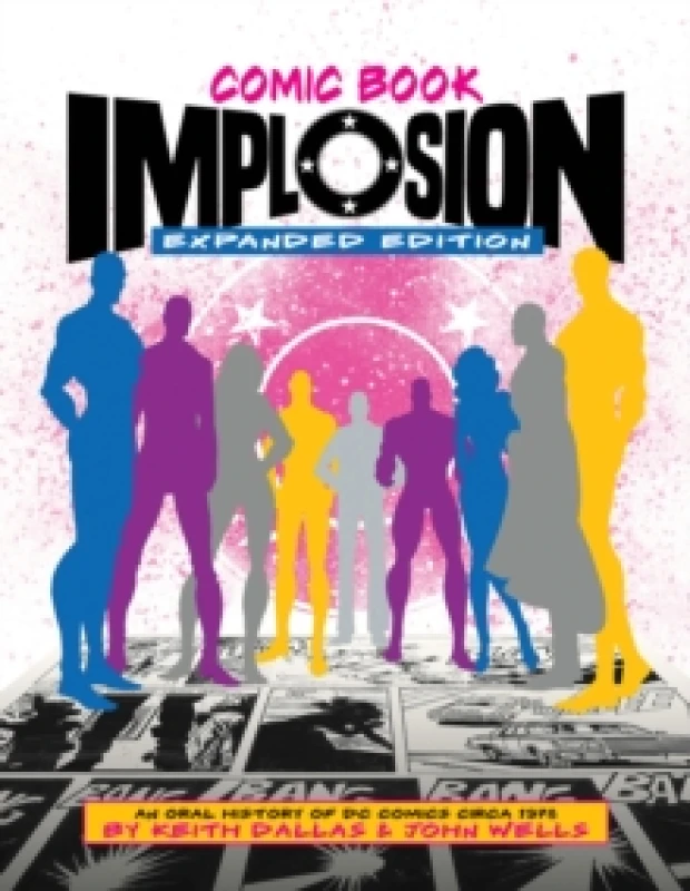 Image of Comic Book Implosion (Expanded Edition) Paperback / softback