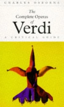 Image of The Complete Operas of Verdi by Charles Osbourne Paperback