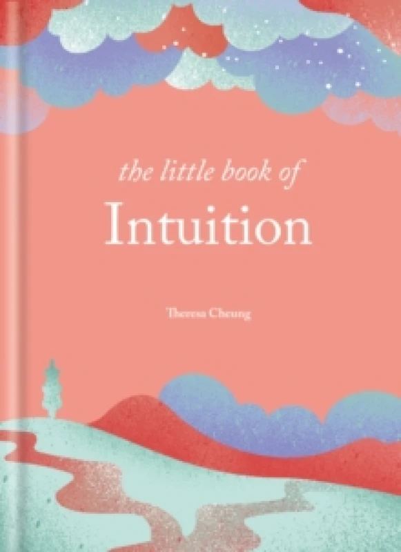 Image of The Little Book of Intuition : SImple practices for working with your sixth sense Hardback