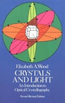 Image of Crystals and Light by Elizabeth a Wood Book