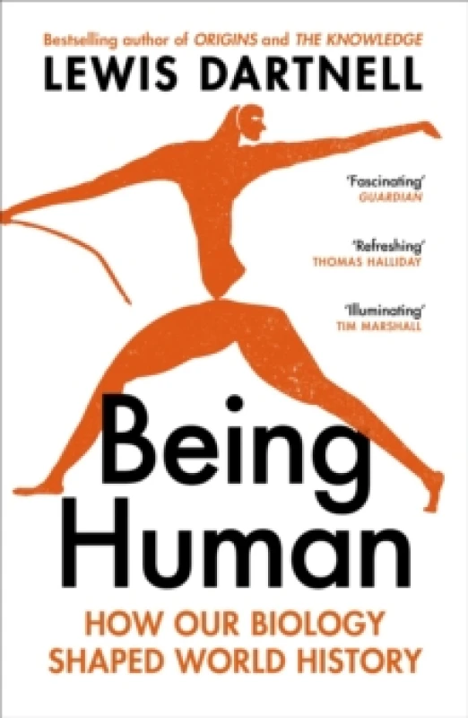 Image of Being Human : How our biology shaped world history Paperback / softback