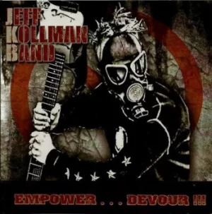 Image of EmpowerDevour by Jeff Kollman Band CD Album