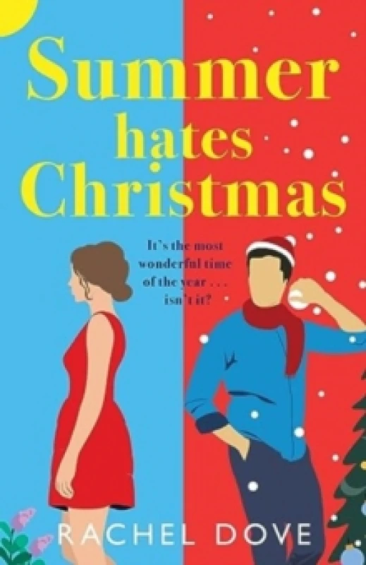 Image of Summer Hates Christmas : A feel-good enemies-to-lovers romantic comedy from Rachel Dove Paperback / softback