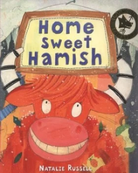 Image of Home Sweet Hamish by Natalie Russell Book