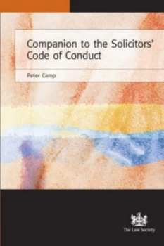 Image of Companion to the Solicitors Code of Conduct 2007 by Peter Camp Paperback