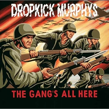 Image of Dropkick Murphys - Gangs All Here The Vinyl
