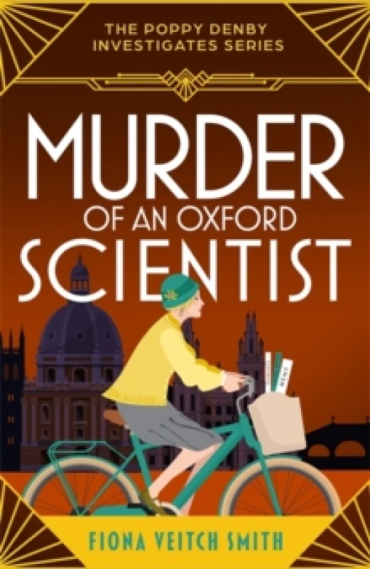 Image of Murder of an Oxford Scientist : A gripping and unputdownable cozy Golden Age murder mystery Paperback / softback