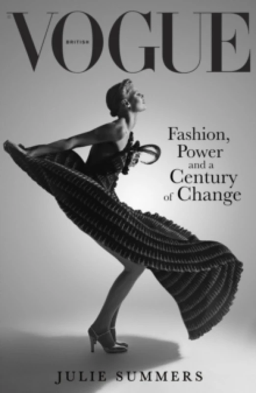 Image of British Vogue : Fashion, Power and a Century of Change Paperback / softback