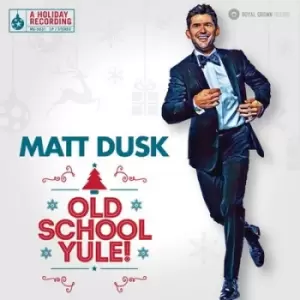 Image of Old School Yule by Matt Dusk CD Album