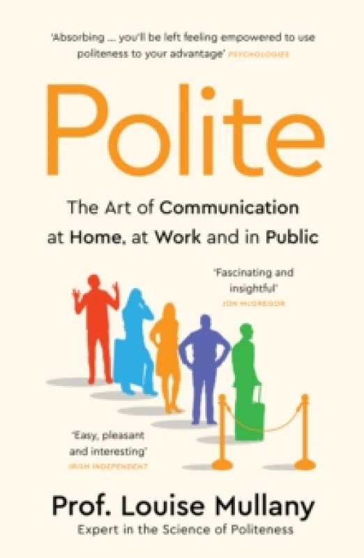 Image of Polite : The Art of Communication at Home, at Work and in Public Paperback / softback